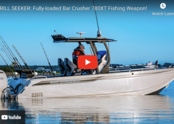 Fully-loaded Bar Crusher 780XT Fishing Weapon!