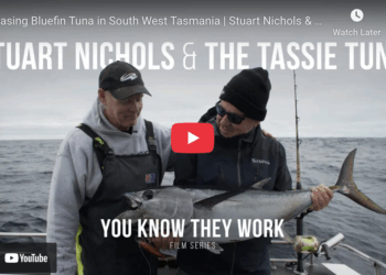 Tassie tuna with Stuart Nichols