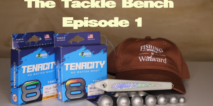 New video series: The Tackle Bench