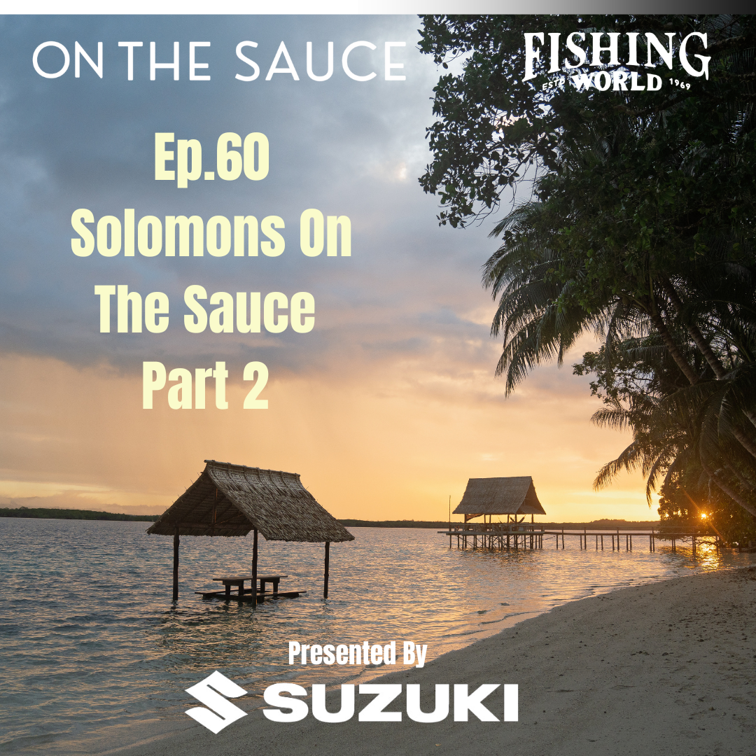 PODCAST: Solomons On The Sauce Part 2