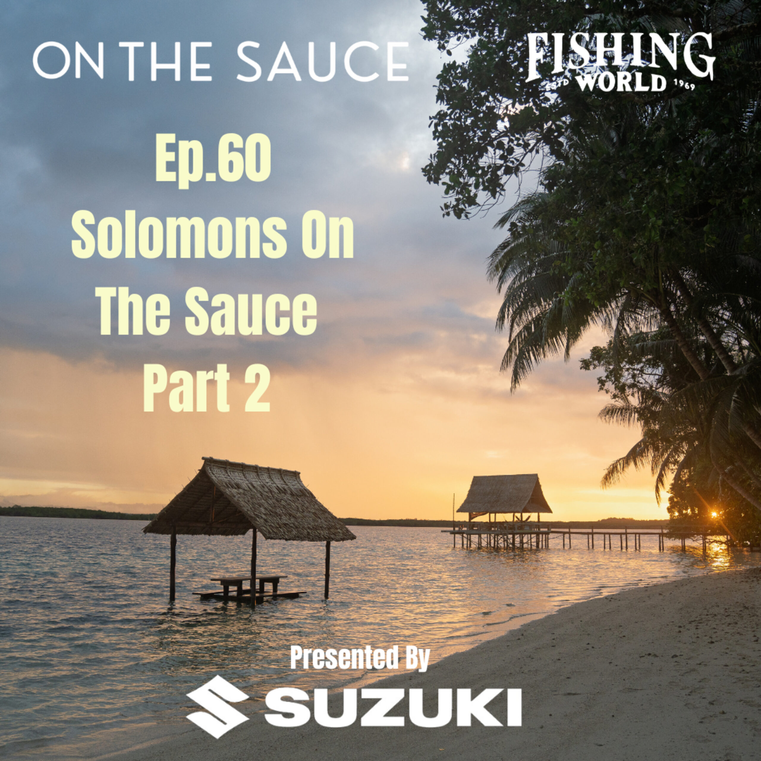 Solomons On The Sauce – Part 2